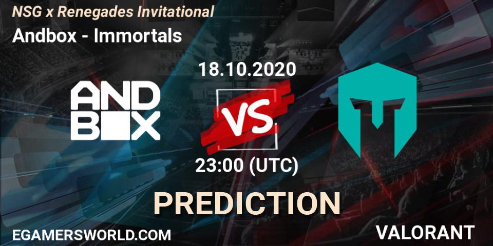 Andbox vs Immortals: Match Prediction. 18.10.2020 at 23:00, VALORANT, NSG x Renegades Invitational