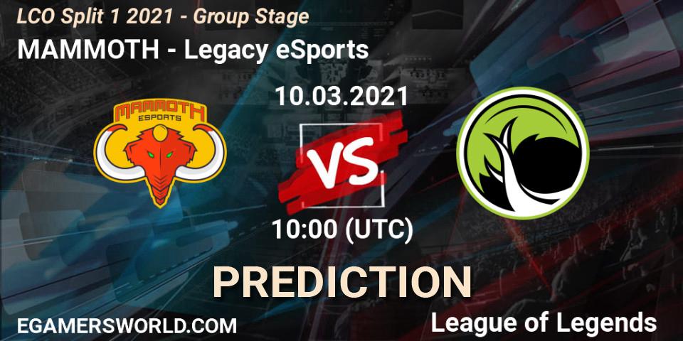 MAMMOTH vs Legacy eSports: Match Prediction. 10.03.2021 at 10:00, LoL, LCO Split 1 2021 - Group Stage