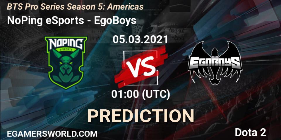 NoPing eSports vs EgoBoys: Match Prediction. 05.03.2021 at 01:06, Dota 2, BTS Pro Series Season 5: Americas