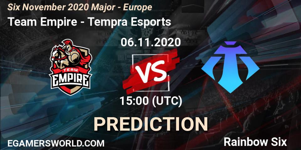 Team Empire vs Tempra Esports: Match Prediction. 06.11.2020 at 15:00, Rainbow Six, Six November 2020 Major - Europe