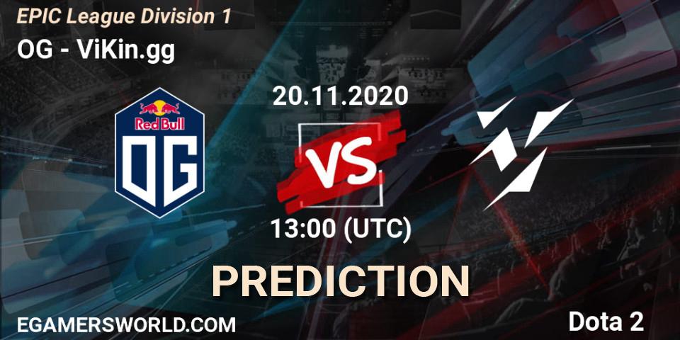OG vs ViKin.gg: Match Prediction. 20.11.2020 at 13:01, Dota 2, EPIC League Division 1