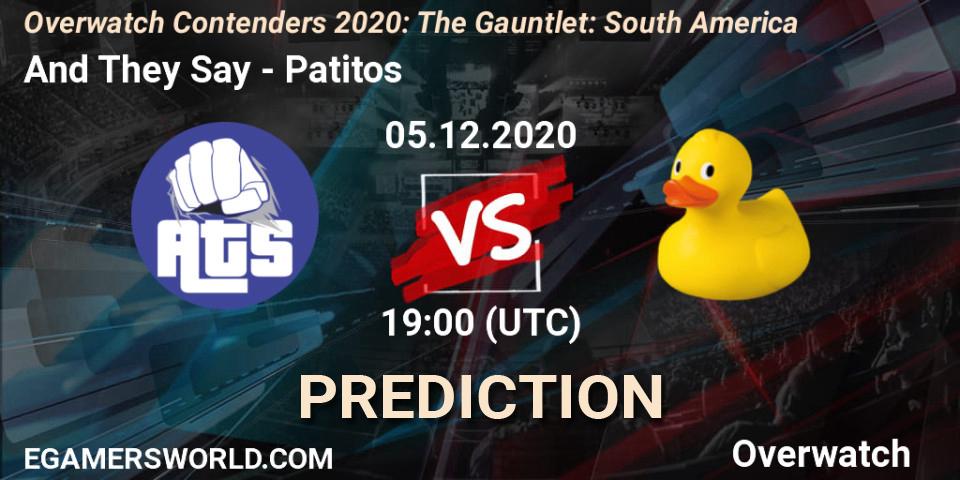 And They Say vs Patitos: Match Prediction. 05.12.2020 at 19:00, Overwatch, Overwatch Contenders 2020: The Gauntlet: South America