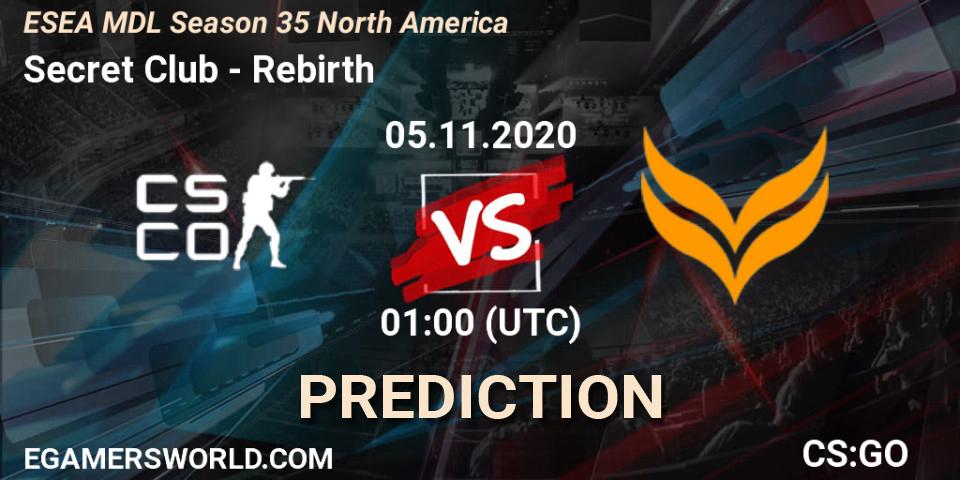 Secret Club vs Rebirth: Match Prediction. 05.11.2020 at 01:00, Counter-Strike (CS2), ESEA MDL Season 35 North America