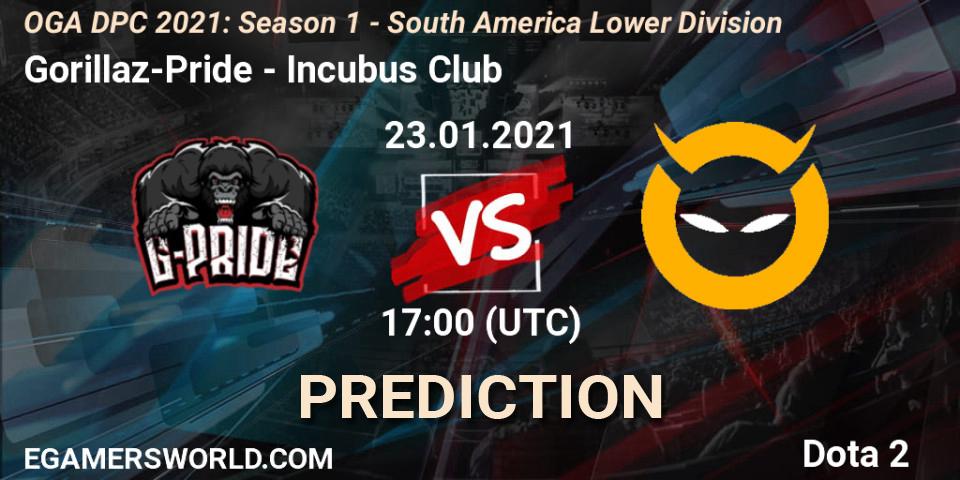 Gorillaz-Pride vs Incubus Club: Match Prediction. 23.01.2021 at 17:00, Dota 2, OGA DPC 2021: Season 1 - South America Lower Division
