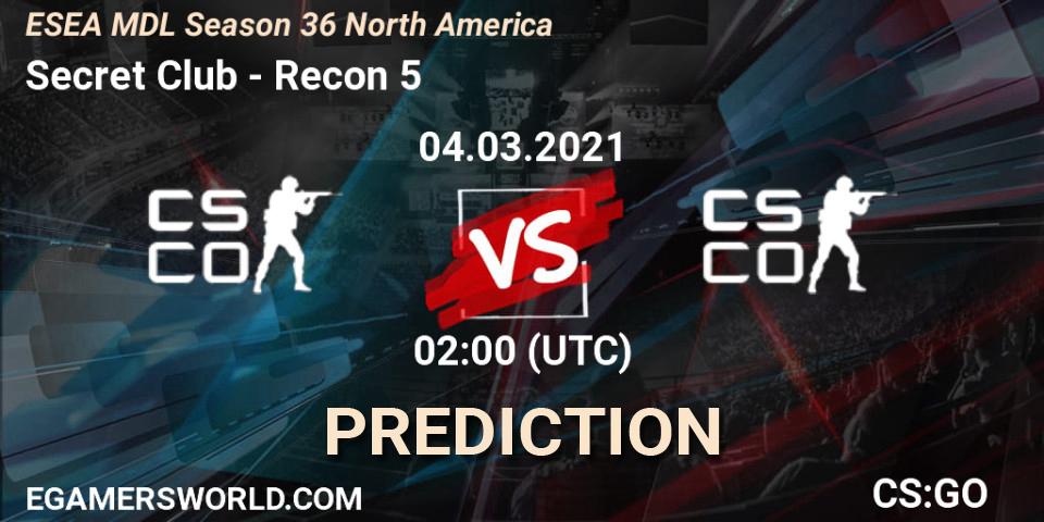 Secret Club vs Recon 5: Match Prediction. 04.03.2021 at 02:00, Counter-Strike (CS2), MDL ESEA Season 36: North America - Premier Division
