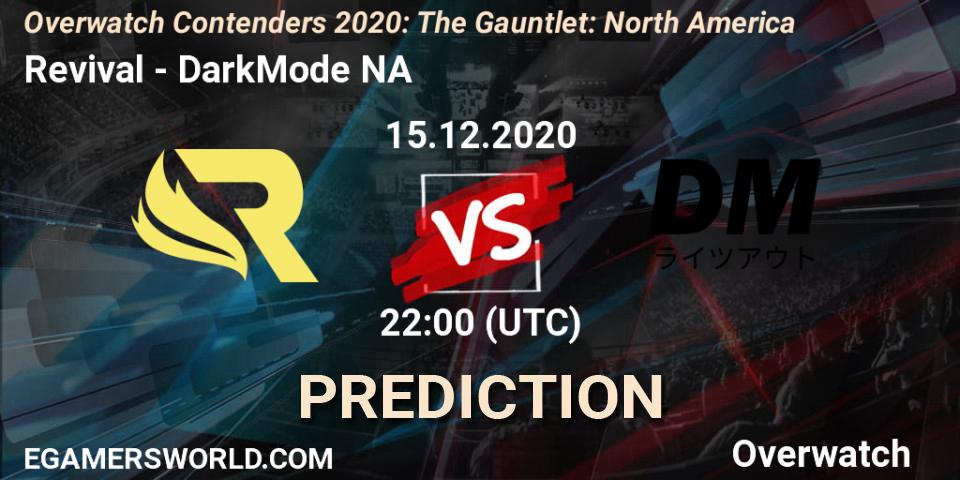 Revival vs DarkMode NA: Match Prediction. 15.12.2020 at 22:00, Overwatch, Overwatch Contenders 2020: The Gauntlet: North America