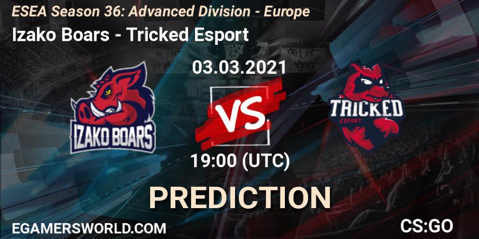 Izako Boars vs Tricked Esport: Match Prediction. 03.03.2021 at 19:00, Counter-Strike (CS2), ESEA Season 36: Europe - Advanced Division