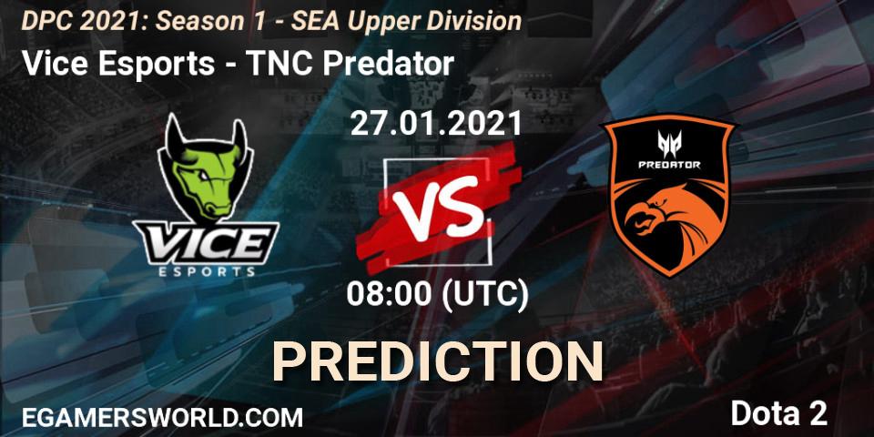 Vice Esports vs TNC Predator: Match Prediction. 27.01.2021 at 08:03, Dota 2, DPC 2021: Season 1 - SEA Upper Division
