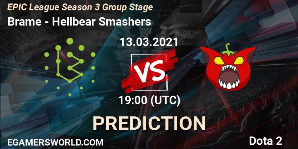 Brame vs Hellbear Smashers: Match Prediction. 13.03.2021 at 19:36, Dota 2, EPIC League Season 3 Group Stage