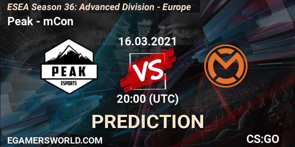 Peak vs mCon: Match Prediction. 16.03.2021 at 20:00, Counter-Strike (CS2), ESEA Season 36: Europe - Advanced Division