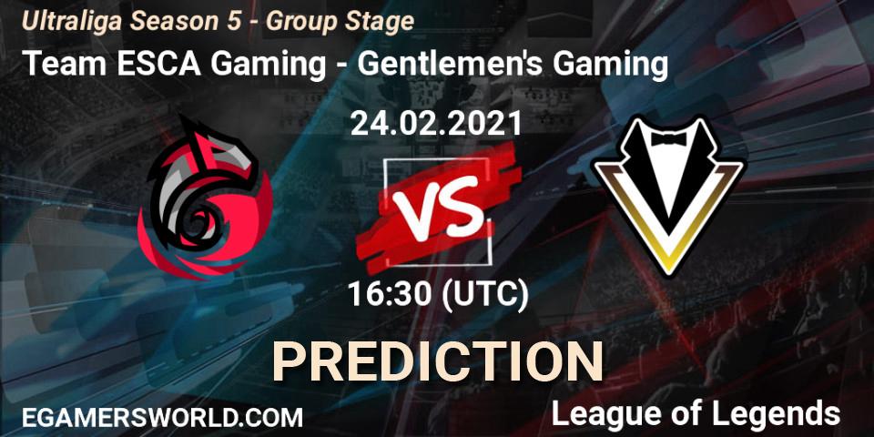 Team ESCA Gaming vs Gentlemen's Gaming: Match Prediction. 24.02.2021 at 16:30, LoL, Ultraliga Season 5 - Group Stage