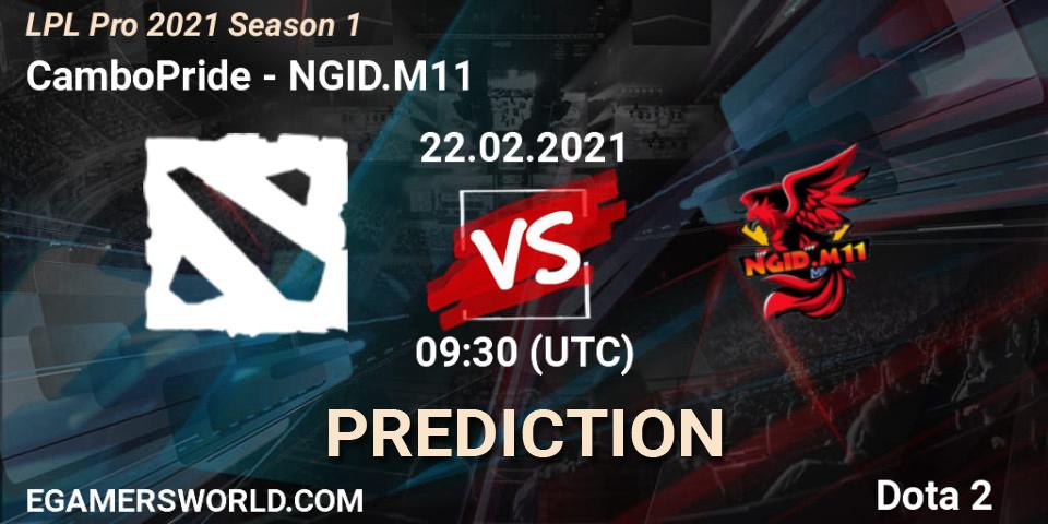 CamboPride vs NGID.M11: Match Prediction. 22.02.2021 at 09:34, Dota 2, LPL Pro 2021 Season 1