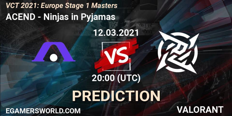 ACEND vs Ninjas in Pyjamas: Match Prediction. 12.03.2021 at 19:00, VALORANT, VCT 2021: Europe Stage 1 Masters