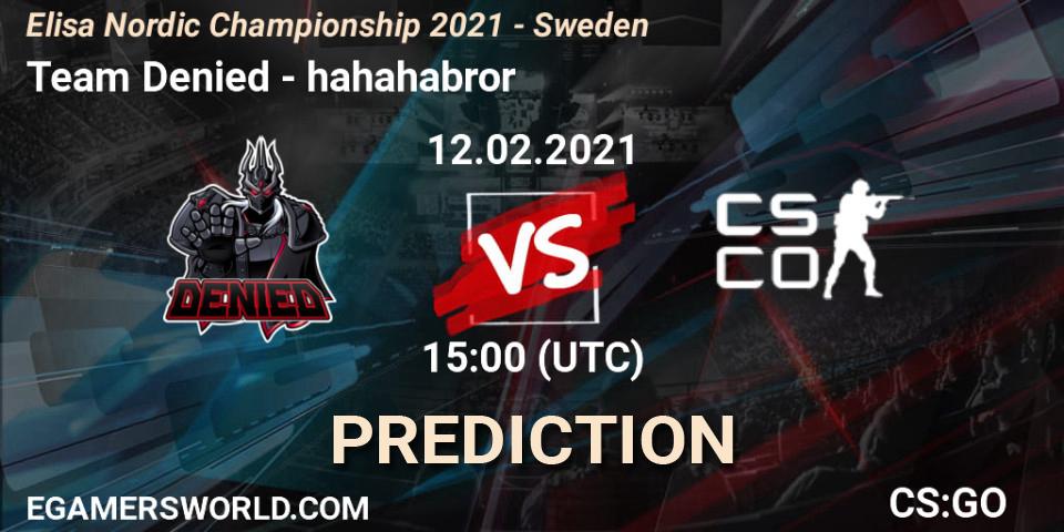 Team Denied vs hahahabror: Match Prediction. 12.02.2021 at 15:00, Counter-Strike (CS2), Elisa Nordic Championship 2021 - Sweden