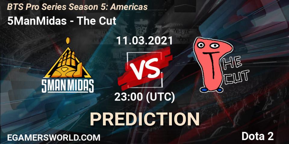 5ManMidas vs The Cut: Match Prediction. 11.03.2021 at 22:55, Dota 2, BTS Pro Series Season 5: Americas