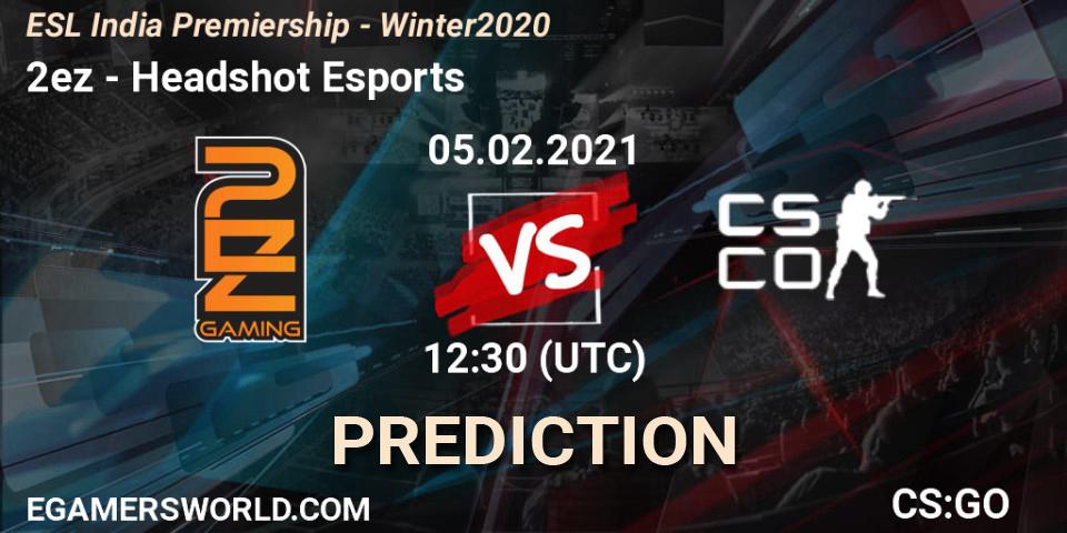 2ez vs Headshot Esports: Match Prediction. 05.02.2021 at 12:30, Counter-Strike (CS2), ESL India Premiership - Winter 2020