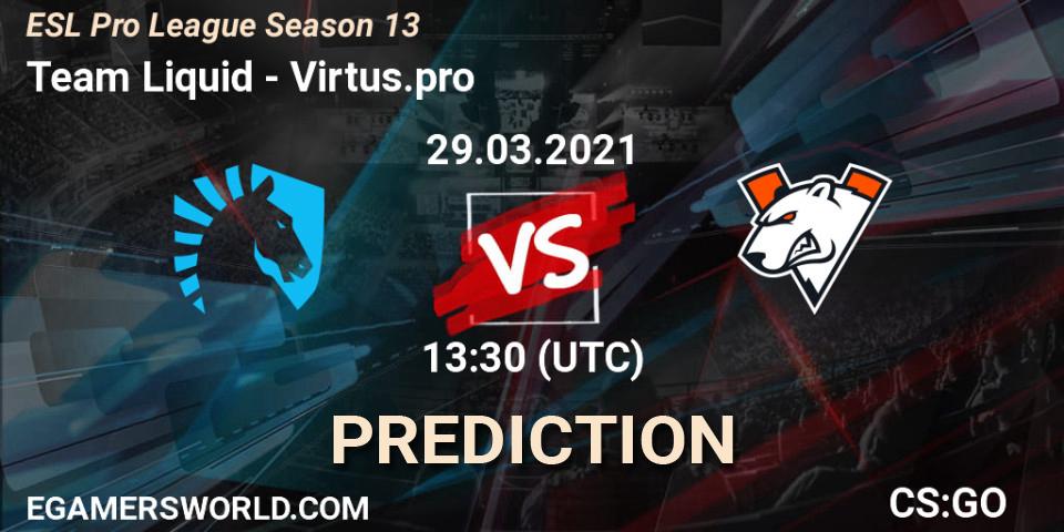 Team Liquid vs Virtus.pro: Match Prediction. 29.03.2021 at 17:00, Counter-Strike (CS2), ESL Pro League Season 13