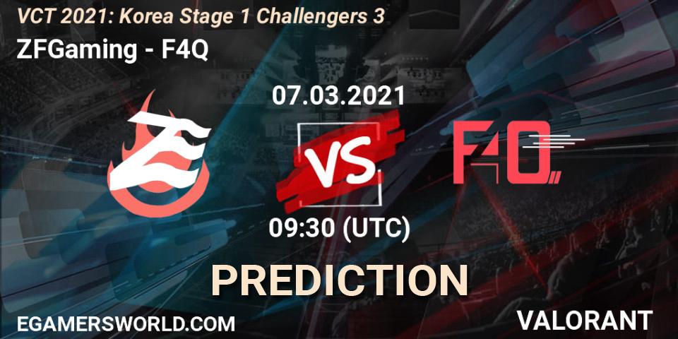 ZFGaming vs F4Q: Match Prediction. 07.03.2021 at 09:30, VALORANT, VCT 2021: Korea Stage 1 Challengers 3