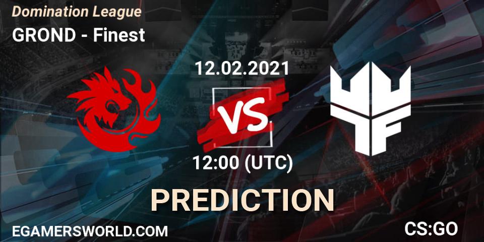 GROND vs Finest: Match Prediction. 12.02.2021 at 12:00, Counter-Strike (CS2), Domination League