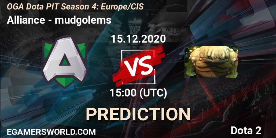 Alliance vs mudgolems: Match Prediction. 15.12.2020 at 14:17, Dota 2, OGA Dota PIT Season 4: Europe/CIS