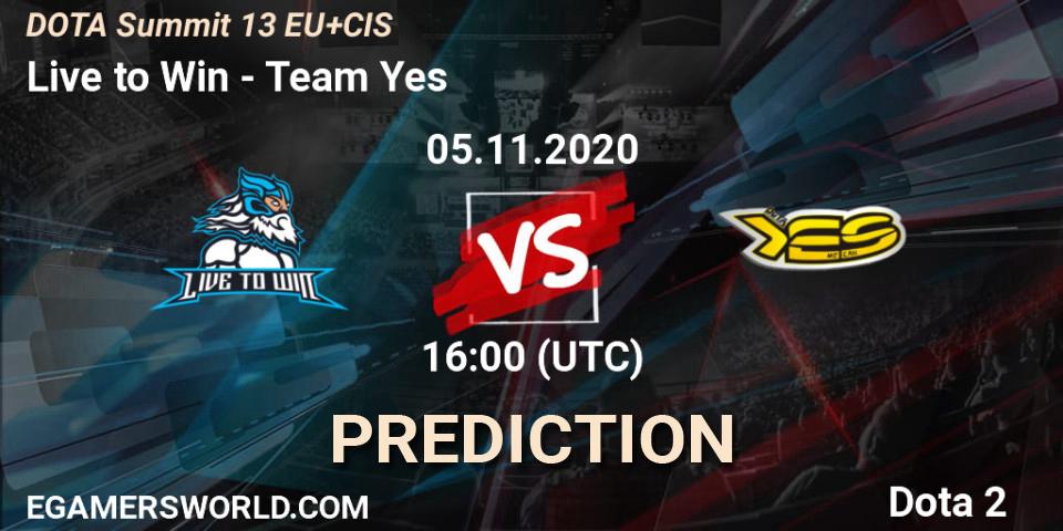 Live to Win vs Team Yes: Match Prediction. 05.11.2020 at 17:17, Dota 2, DOTA Summit 13: EU & CIS