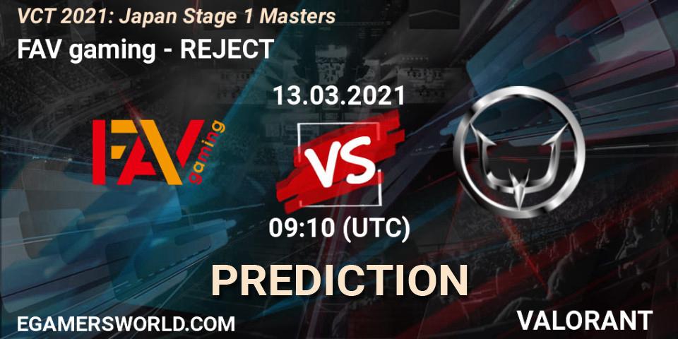 FAV gaming vs REJECT: Match Prediction. 13.03.2021 at 09:10, VALORANT, VCT 2021: Japan Stage 1 Masters
