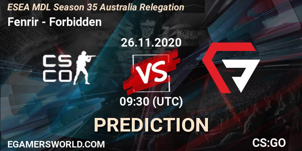 Fenrir vs Forbidden: Match Prediction. 26.11.2020 at 09:30, Counter-Strike (CS2), ESEA MDL Season 35 Australia Relegation