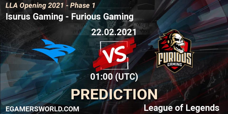 Isurus Gaming vs Furious Gaming: Match Prediction. 22.02.21, LoL, LLA Opening 2021 - Phase 1