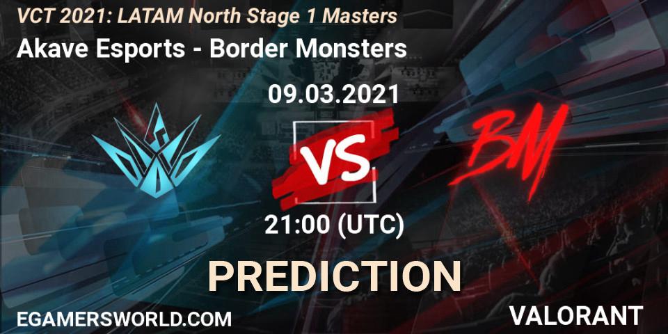 Akave Esports vs Border Monsters: Match Prediction. 09.03.2021 at 21:00, VALORANT, VCT 2021: LATAM North Stage 1 Masters