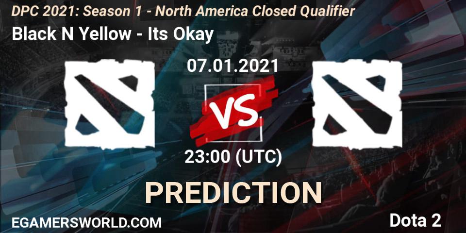 Black N Yellow vs Its Okay: Match Prediction. 07.01.2021 at 23:04, Dota 2, DPC 2021: Season 1 - North America Closed Qualifier