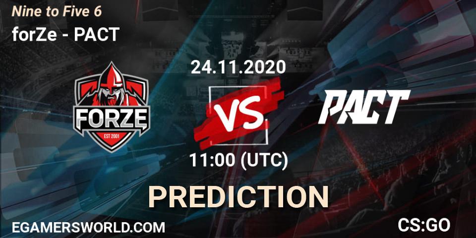 forZe vs PACT: Match Prediction. 24.11.2020 at 11:00, Counter-Strike (CS2), Nine to Five 6