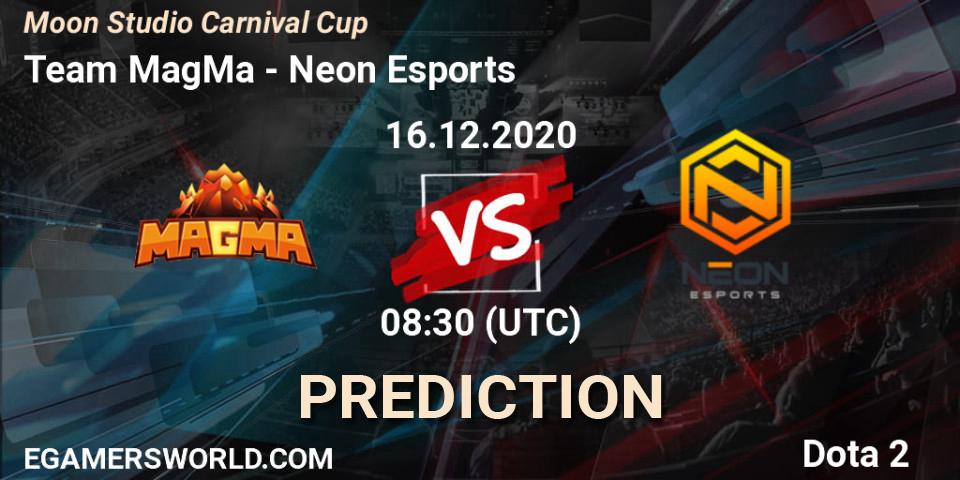Team MagMa vs Neon Esports: Match Prediction. 16.12.2020 at 09:16, Dota 2, Moon Studio Carnival Cup