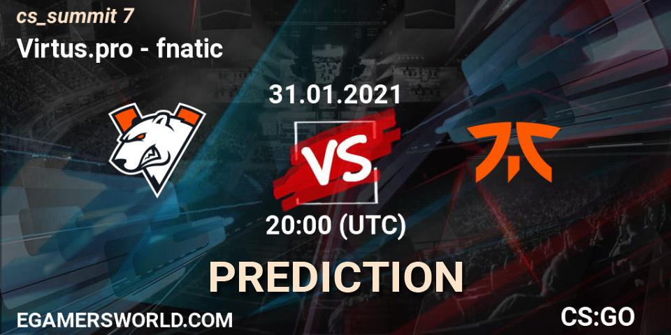 Virtus.pro vs fnatic: Match Prediction. 31.01.2021 at 20:00, Counter-Strike (CS2), cs_summit 7