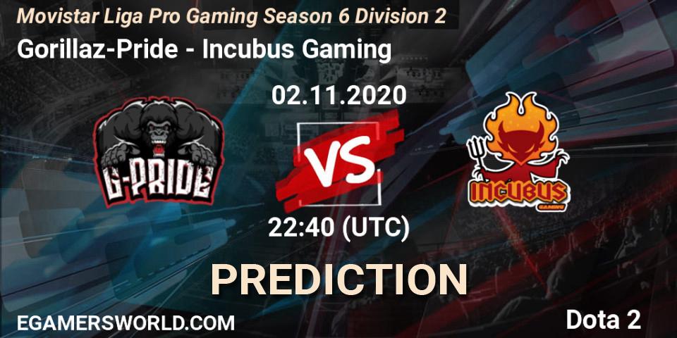 Gorillaz-Pride vs Incubus Gaming: Match Prediction. 02.11.2020 at 22:40, Dota 2, Movistar Liga Pro Gaming Season 6 Division 2