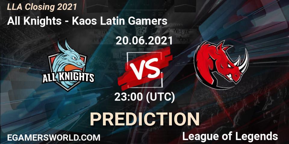 All Knights vs Kaos Latin Gamers: Match Prediction. 20.06.2021 at 23:00, LoL, LLA Closing 2021