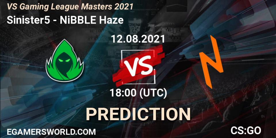 Sinister5 vs NiBBLE Haze: Match Prediction. 12.08.21, CS2 (CS:GO), VS Gaming League Masters 2021