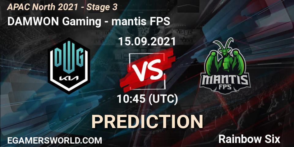 DAMWON Gaming vs mantis FPS: Match Prediction. 15.09.2021 at 10:35, Rainbow Six, APAC North 2021 - Stage 3