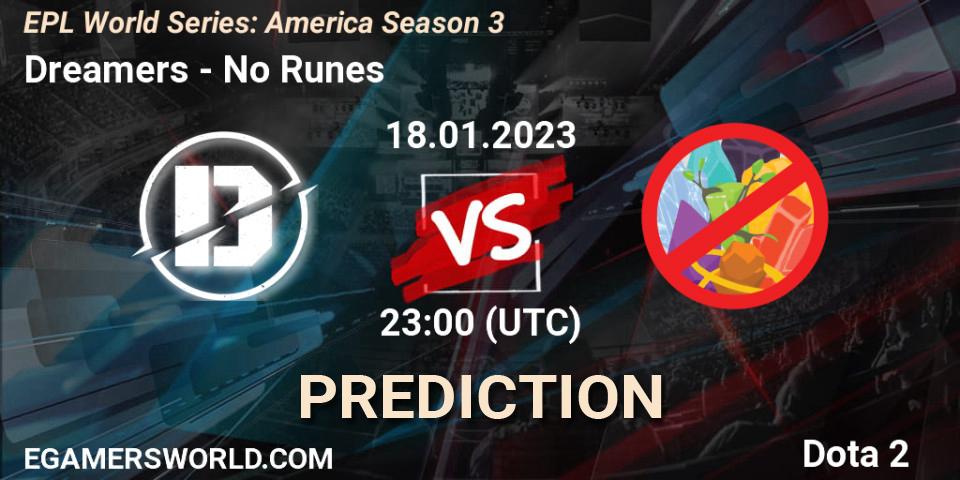 Dreamers vs No Runes: Match Prediction. 18.01.23, Dota 2, EPL World Series: America Season 3