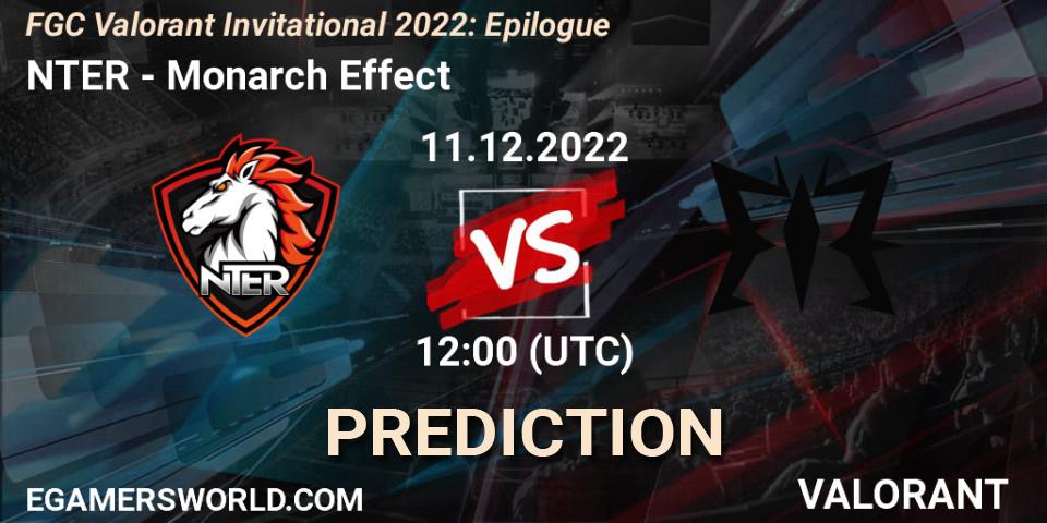 NTER vs Monarch Effect: Match Prediction. 11.12.22, VALORANT, FGC Valorant Invitational 2022: Epilogue