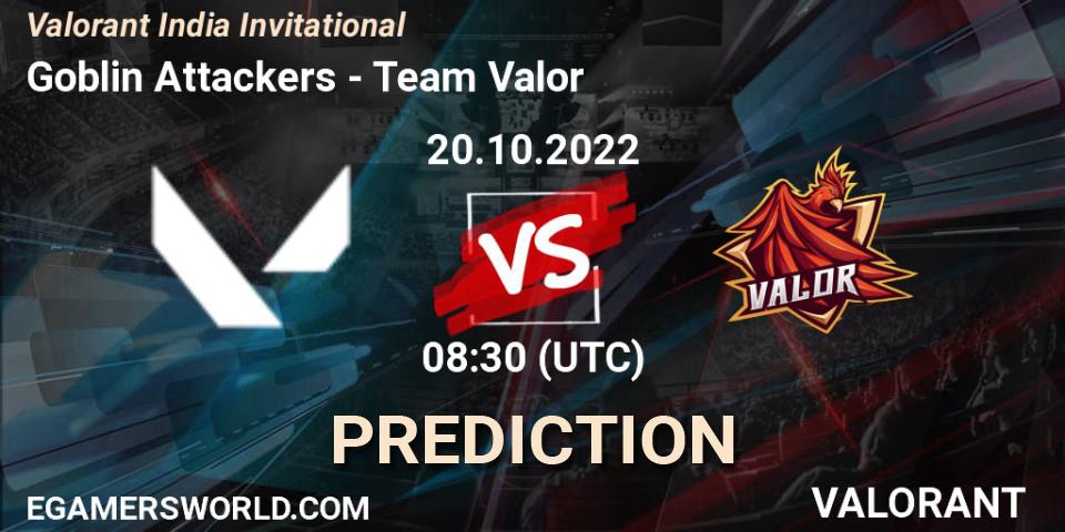 Goblin Attackers vs Team Valor: Match Prediction. 20.10.2022 at 08:30, VALORANT, Valorant India Invitational