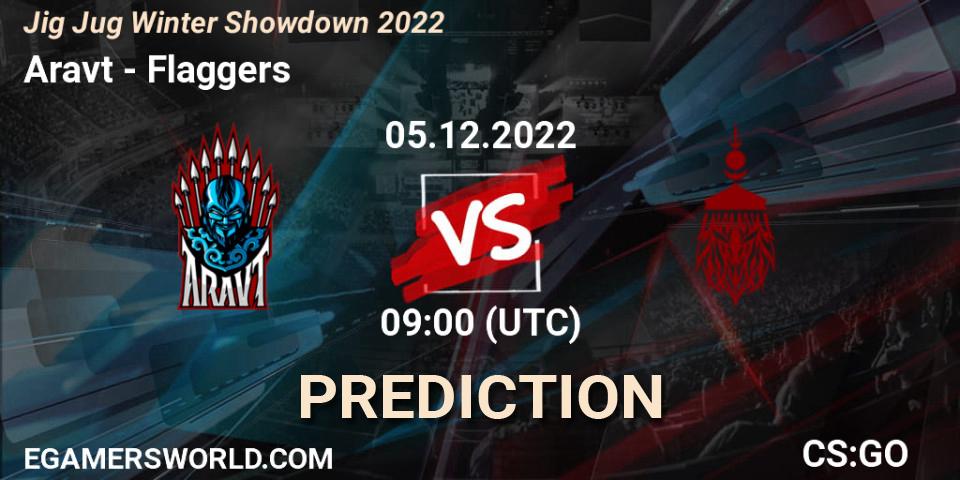 Aravt vs Flaggers: Match Prediction. 05.12.2022 at 09:00, Counter-Strike (CS2), Jig Jug Winter Showdown 2022