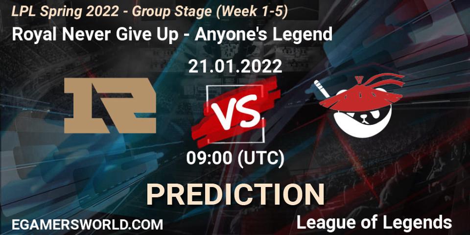 Royal Never Give Up vs Anyone's Legend: Match Prediction. 21.01.22, LoL, LPL Spring 2022 - Group Stage (Week 1-5)