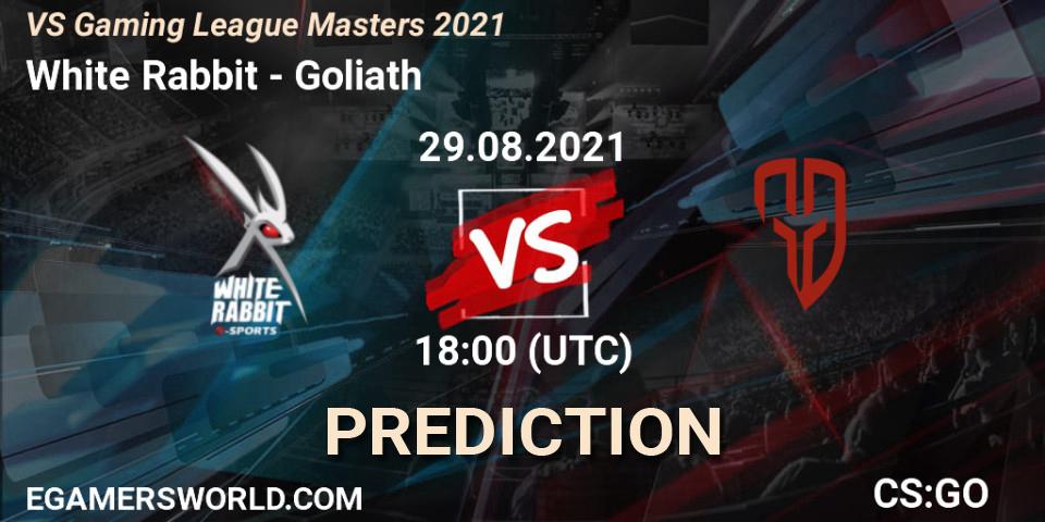 White Rabbit vs Goliath: Match Prediction. 29.08.2021 at 18:30, Counter-Strike (CS2), VS Gaming League Masters 2021