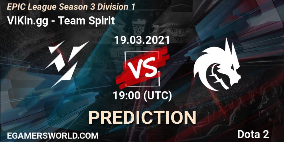 ViKin.gg vs Team Spirit: Match Prediction. 19.03.2021 at 19:00, Dota 2, EPIC League Season 3 Division 1