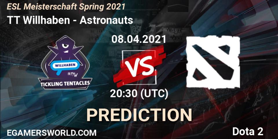 TT Willhaben vs Astronauts: Match Prediction. 08.04.2021 at 19:00, Dota 2, ESL Meisterschaft Spring 2021