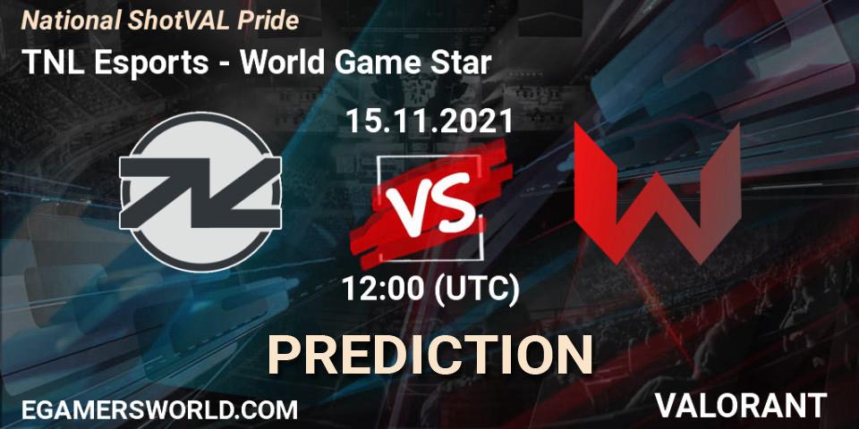 TNL Esports vs World Game Star: Match Prediction. 15.11.2021 at 11:43, VALORANT, National ShotVAL Pride