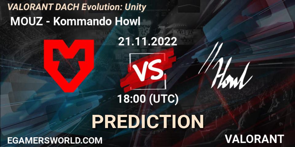  MOUZ vs Kommando Howl: Match Prediction. 21.11.2022 at 18:00, VALORANT, VALORANT DACH Evolution: Unity