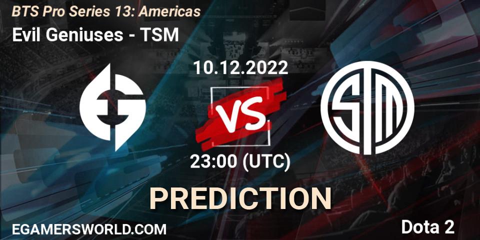 Evil Geniuses vs TSM: Match Prediction. 10.12.22, Dota 2, BTS Pro Series 13: Americas