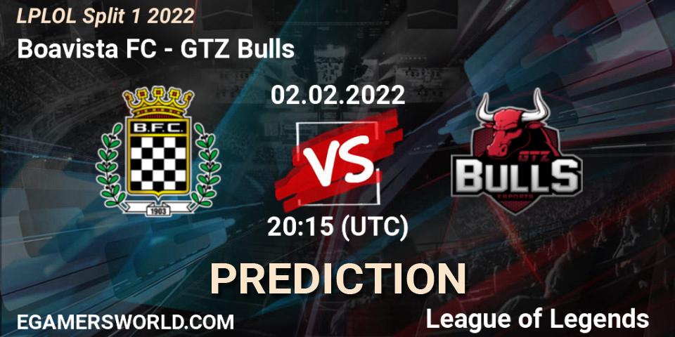 Boavista FC vs GTZ Bulls: Match Prediction. 02.02.2022 at 20:15, LoL, LPLOL Split 1 2022