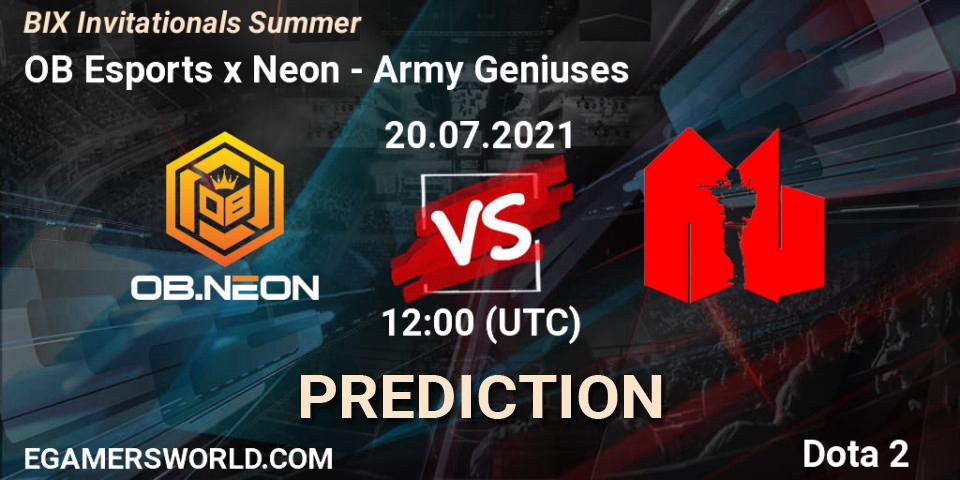 OB Esports x Neon vs Army Geniuses: Match Prediction. 20.07.2021 at 12:27, Dota 2, BIX Invitationals Summer